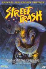 Watch Street Trash Soap2day