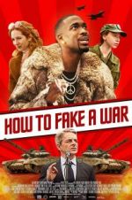 Watch How to Fake a War Soap2day