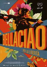Watch Bella Ciao - Per la libertà Soap2day