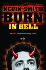 Watch Kevin Smith: Burn in Hell (TV Special 2012) Soap2day
