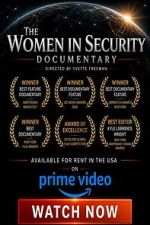 Watch The Women in Security Documentary Soap2day