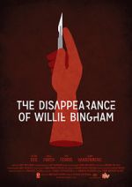 Watch The Disappearance of Willie Bingham Soap2day