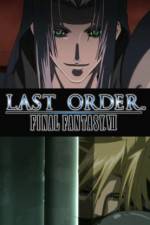 Watch Last Order Final Fantasy VII Soap2day