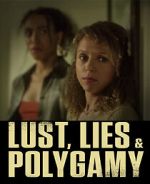 Watch Lust, Lies, and Polygamy Soap2day