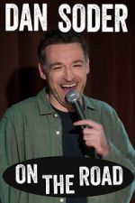 Watch Dan Soder: On the Road (TV Special 2024) Soap2day