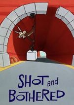 Watch Shot and Bothered (Short 1966) Soap2day