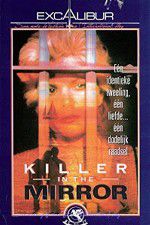 Watch Killer in the Mirror Soap2day