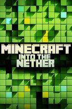 Watch Minecraft: Into the Nether Soap2day