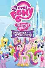 Watch My Little Pony Friendship Is Magic: Adventures In The Crystal Empire Soap2day
