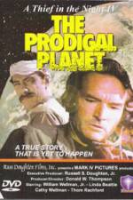 Watch The Prodigal Planet Soap2day