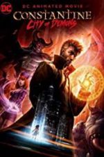 Watch Constantine: City of Demons - The Movie Soap2day