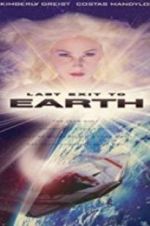 Watch Last Exit to Earth Soap2day