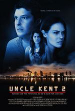 Watch Uncle Kent 2 Soap2day