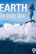 Watch Earth The Inside Story Soap2day