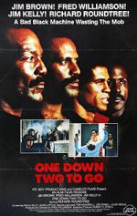 Watch One Down, Two to go Soap2day