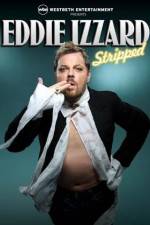 Watch Eddie Izzard Stripped Soap2day