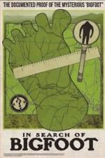 Watch In Search of Bigfoot Soap2day