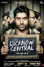 Watch Lucknow Central Soap2day