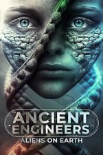 Watch Ancient Engineers: Aliens on Earth Soap2day