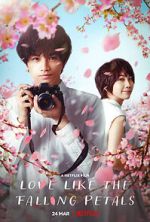 Watch Love Like the Falling Petals Soap2day