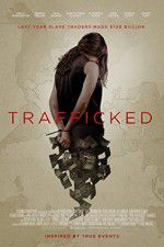 Watch Trafficked Soap2day