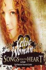 Watch Celtic Woman: Songs from the Heart Soap2day