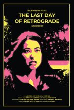 Watch The Last Day of Retrograde Soap2day