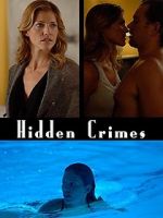 Watch Hidden Crimes Soap2day