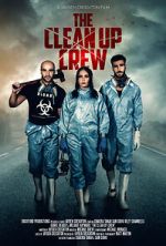 Watch The Clean Up Crew (Short 2022) Soap2day
