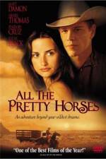 Watch All the Pretty Horses Soap2day