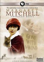 Watch Margaret Mitchell: American Rebel Soap2day