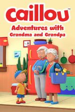 Watch Caillou: Adventures with Grandma and Grandpa (TV Special 2022) Soap2day