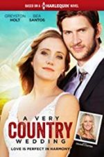 Watch A Very Country Wedding Soap2day