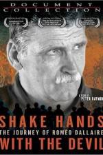 Watch Shake Hands with the Devil The Journey of Romeo Dallaire Soap2day