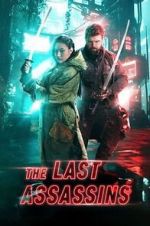 Watch The Last Assassins Soap2day