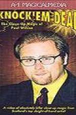 Watch Knock Em Dead - The Close-Up Magic of Paul Wilson Soap2day