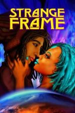 Watch Strange Frame Soap2day