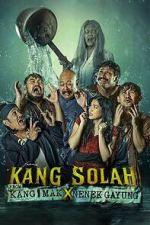 Watch Kang Solah from Kang Mak x Nenek Gayung Soap2day