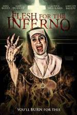 Watch Flesh for the Inferno Soap2day