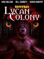 Watch Riftrax: Lycan Colony Soap2day