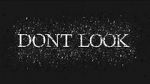 Watch Dont LOOK Soap2day