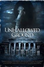 Watch Unhallowed Ground Soap2day