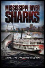 Watch Mississippi River Sharks Soap2day