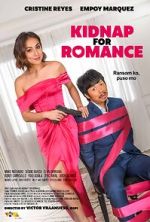 Watch Kidnap for Romance Soap2day