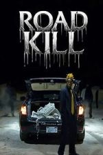 Watch Road Kill Soap2day