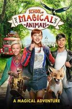 Watch The School of the Magical Animals Soap2day