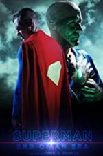 Watch Superman: End of an Era Soap2day