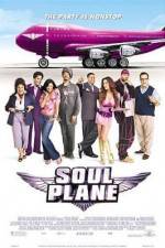 Watch Soul Plane Soap2day