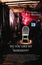 Watch Do You Like My Basement Soap2day
