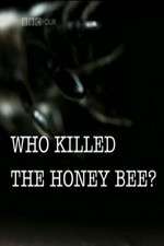 Watch Who Killed the Honey Bee Soap2day